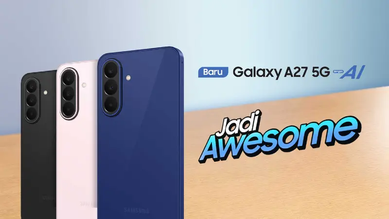 Samsung Galaxy A27 5G Resmi Dirilis di Indonesia, Tawarkan Performa Tangguh dan Pembaruan Software 6 Tahun