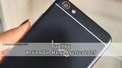 Vivo Y66 Jadi Incaran di Pasaran, Ponsel Lawas dengan Kamera 13MP dan Harga Terjangkau