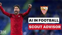 Rahasia Transfer Sevilla Terungkap: Semua Berkat Kecerdasan Buatan
