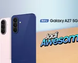 Samsung Galaxy A27 5G Resmi Dirilis di Indonesia, Tawarkan Performa Tangguh dan Pembaruan Software 6 Tahun