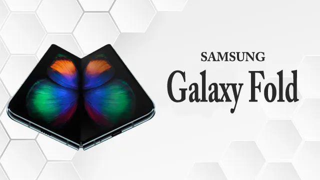 Inovasi new Samsung Galaxy Fold, Apa Kelebihannya?