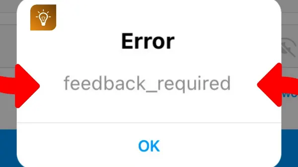 Cara Mengatasi Feedback Required Instagram for Pemula