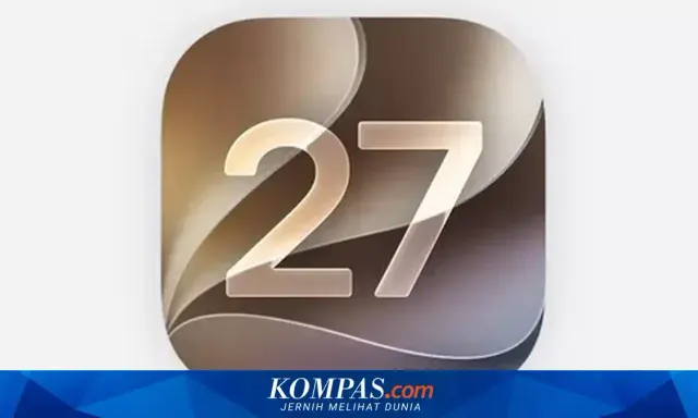 Apple Luncurkan iOS 27 dan iPadOS 27 dengan Fitur Siri AI Terbaru