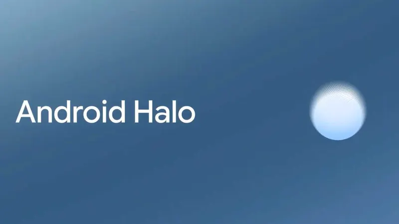 Google Launches Android Halo to Enhance User Interaction with AI